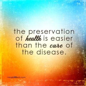 preservation of health
